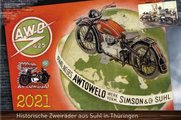 Kalender 2021: Historische Zweiräder aus Suhl (Fahrzeugmuseum Suhl, Top Speed)